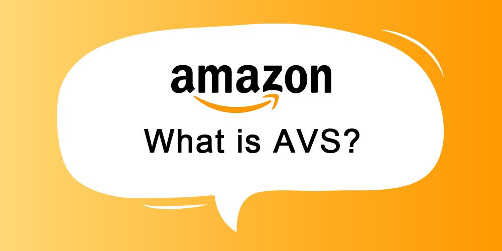 解密亚马逊VC的AVS：是否值得开通···